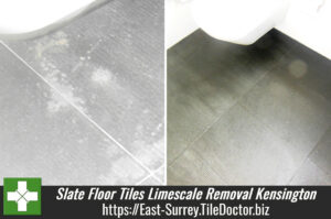 Removing Limescale from a Slate Tiled Floor in Kensington